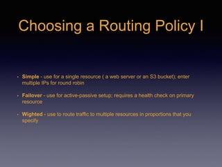 AWS UG Windsor - Route 53 - Architecting Traffic Management | PPT