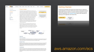 aws.amazon.com/ecs
 