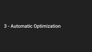3 - Automatic Optimization
 