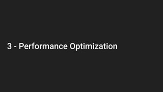 3 - Performance Optimization
 