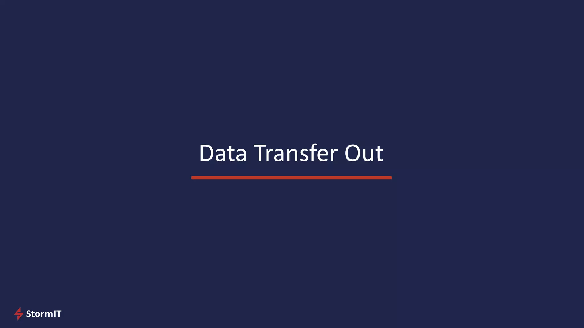 Data Transfer Out
 