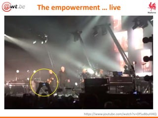 The empowerment … live
https://www.youtube.com/watch?v=Of5uBbuHIKQ
 