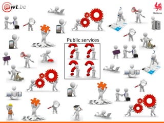 Public services
 
