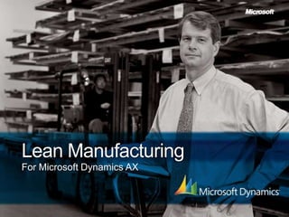 Lean Manufacturing  For Microsoft Dynamics AX 