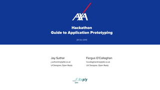 Axa Hackathon: User Centric Guide to Application Prototyping | PDF