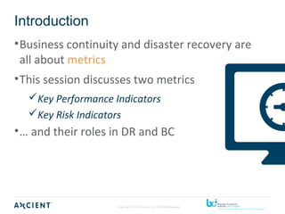 Key Metrics for Disaster Recovery and Business Continuity | PPT