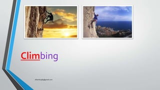 Climbing
elhamb1989@gmail.com
 