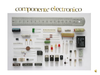 componente electronico 