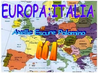 EUROPA:ITALIA Axelle Escure Palomino 6é A 