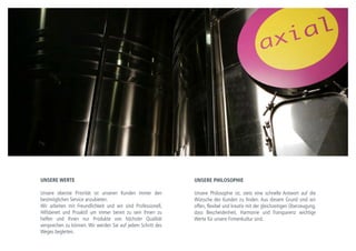 UMWELT
PROJECTS
SOZIALES
PROJECTS
UNTERNEHMERISCHE SOZIALVERANTWORTUNG
Mit Axial Vinos integrieren wir das Prinzip der Nachhaltigkeit als eine solide Grundlage unseres Geschäftmodells, welches sich wie folgt darstellt: Eine DAUERHAFTE
Vertrauensbeziehung mit unseren Lieferanten,TRANSPARENZ in der Informationsvermittlung, NACHHALTIGKEIT unserer Produkte und Dienste, eine KOLLABORATIVE Kultur
und VERANTWORTLICHES Sponsoring.
WIR ÜBERNEHMEN DIE VORREITERROLLE AUF DEM WEG HIN ZU EINER NACHHALTIGEN ENTWICKLUNG DER SPANISCHEN WEININDUSTRIE.
ECO-PROWINE
Bodega Pagos del Moncayo
wird im Rahmen eines
Projektes der
Europäischen Kommission
als Pilotweingut implantiert
und dient als eco-effiziente
Lösungen zur Reduktion der
Produktionswirkung.
PRODUKTLEBENS-
ZYKLUS
Umfassende Analyse des
Lebenszyklus unserer
Produkte auf ihr Carbon
Footprint reduziert.
KNOW-HOW
Axial Vinos teilt ihr
Innovations-“know-how“
mit mehr als 260
localen Unternehmen in
5 verschiedenen Sektoren.
IN-RESIDENCE
Wir ermöglichen ‘Novak
Audiovisuales’ einen
kostenlosen Arbeitsraum
und unterstützen sie aktiv
darin, ihre
Professionalität zu
fördern.
W-TALENT
Axial Vinos arbeitet mit
den besten europäischen
Universitäten zusammen,
zur optimalen Ausbildung
junger Fachkräft in der
spanishen Wienindustrie.
VERANTWORTLICHES
SPONSORING
Axial Vinos kooperiert mit
der Lebensmittelbank,
Ozanam, Klubschule für
Tanz und künstlerischer
Gymnastik von
Zaragoza und Al Ayre
Español.
 