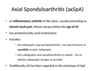 Axial Spondyloarthritis- Rheumatology Presentation Powe | PPTX