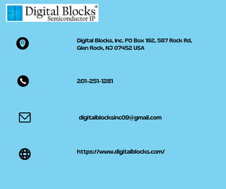 Digital Blocks, Inc. PO Box 192, 587 Rock Rd,
Glen Rock, NJ 07452 USA
201-251-1281
digitalblocksinc09@gmail.com
https://www.digitalblocks.com/
 