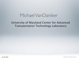 Axiis Launch at 360 Flex