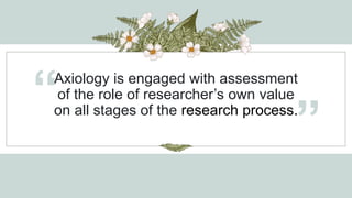 Axiological Research Axiology.pptx
