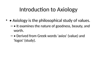 Axiology_and_Moral_Education_Presentation.pptx