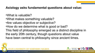 Axiological Questions AXIOLOGY REPORT- CASUMPANG MAED-H in Masters an | PPTX