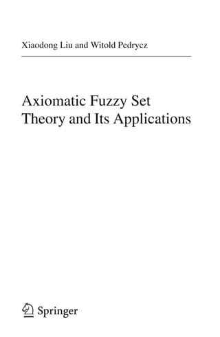 Axiomatic fuzzy set theory and its applications | PDF