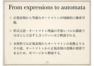 From expressions to automata
19
 