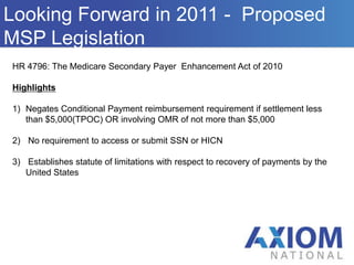  Pharmacy printout for the last two(2) yearsThis is critical because 1) CMS is scrutinizing the Rx component of the 	MSA allocations ever since the June 2009 Memo was issued with 	respect  to AWP, and 2) CMS will require a pharmacy printout if the MSA 	is to be submitted