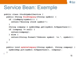 Service Bean: Exemple




                        19
 