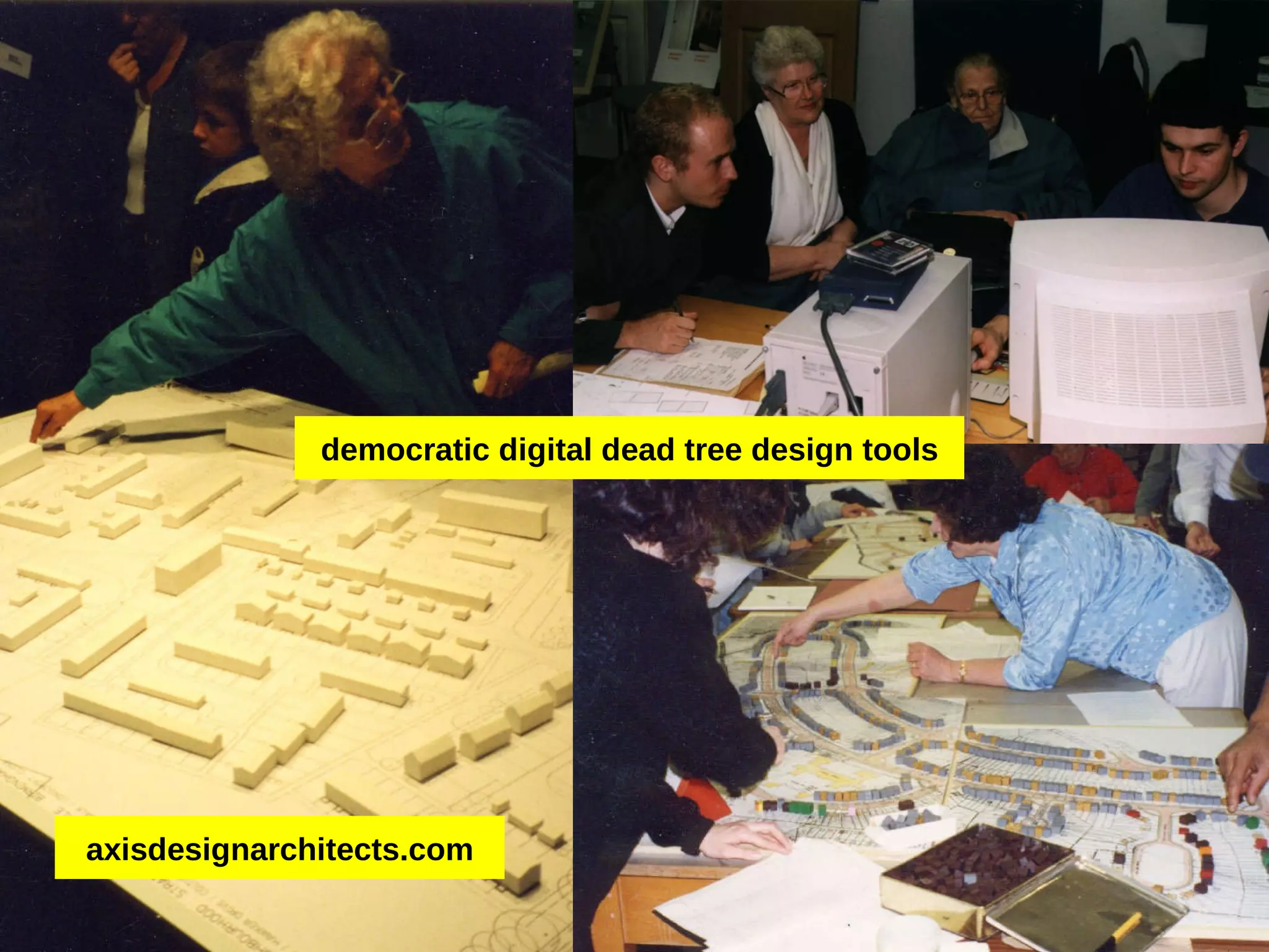 axisdesignarchitects.com democratic digital dead tree design tools