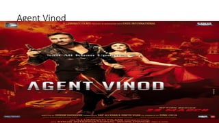 Agent Vinod
 