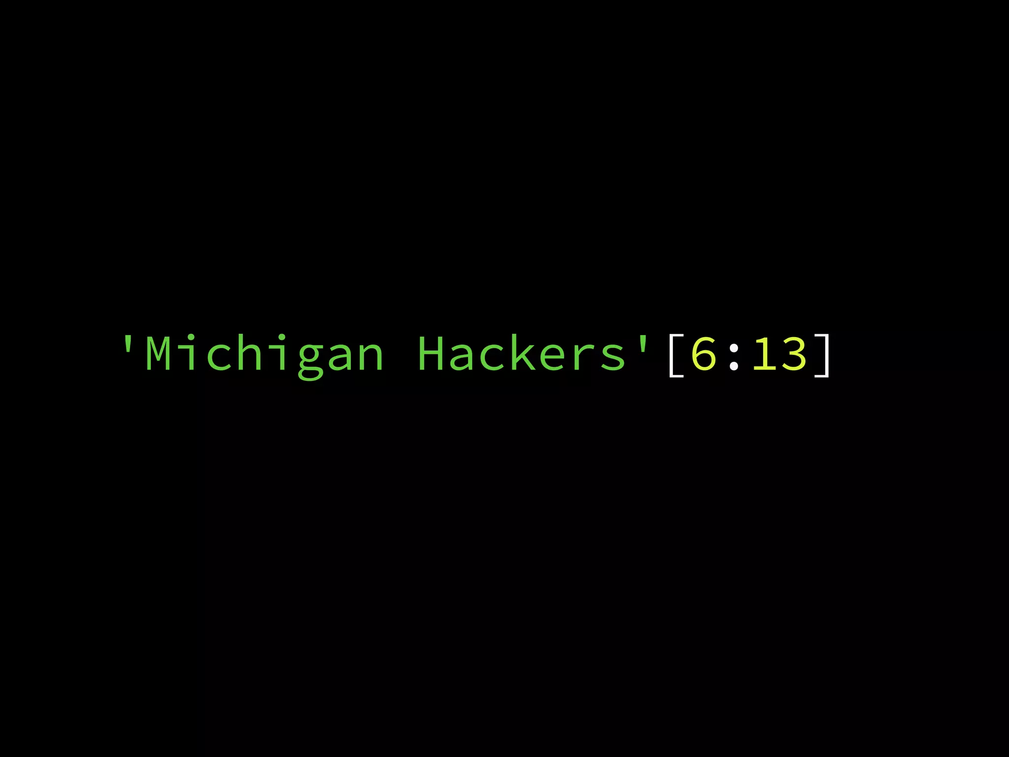 'Michigan Hackers'[6:13]
 