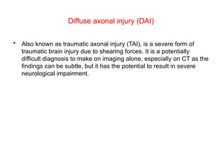 Diffusal Axonal Injury Ct axonal injury.pptx hdslhualdslahusuilaualia | PPT