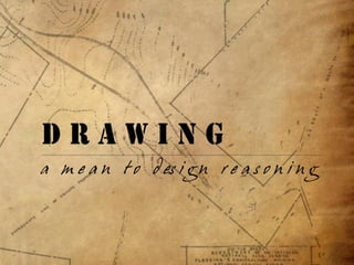 Intro to technical drawing
          sada, spring 2010
 