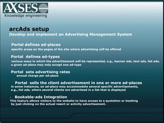 Knowledge engineering


  arcAds – easily create and manage ads
                               .



                      ...