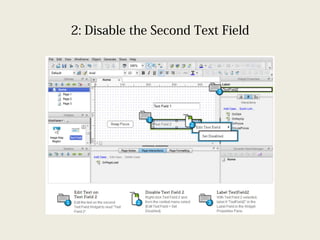 2: Disable the Second Text Field
 