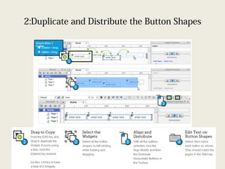 2:Duplicate and Distribute the Button Shapes
 