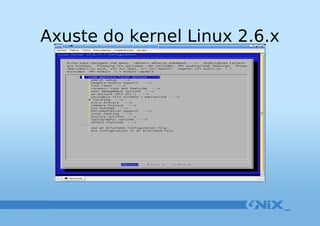 Axuste do kernel Linux 2.6.x 