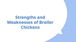 Comprehensive Guide to Broiler Chicken Farming and Quality Management | PPT