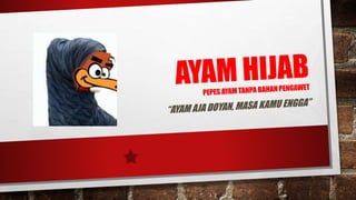Ayam hijab