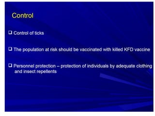 Kyasanur Forest Disease