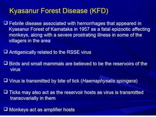 Kyasanur Forest Disease