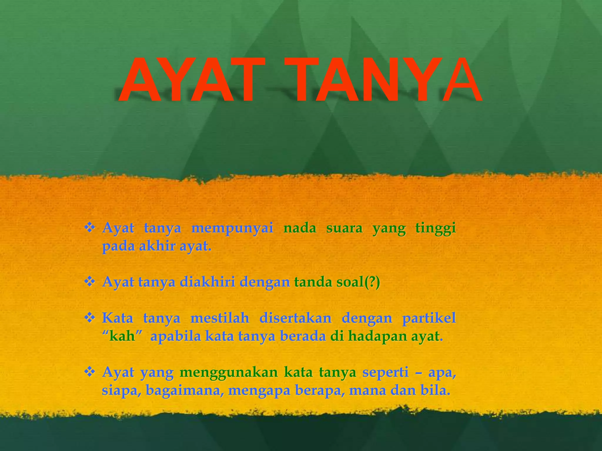 Kata Tanya/ Ayat Tanya | PPTX