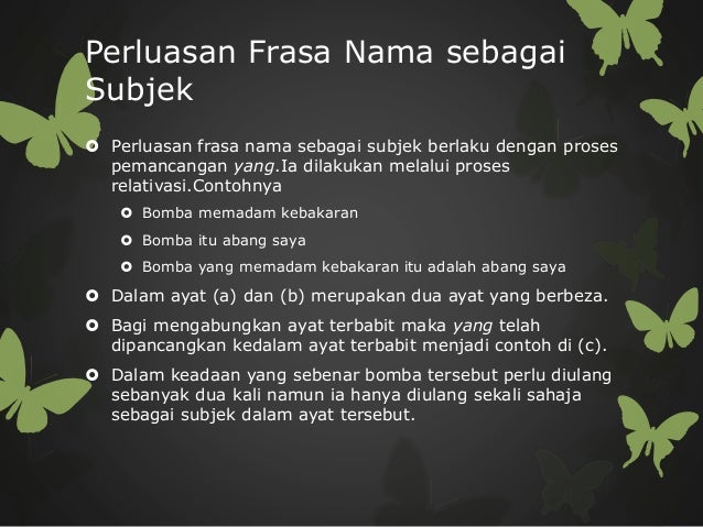 Ayat terbitan(perluasan) Ayat terbitan(perluasan)
