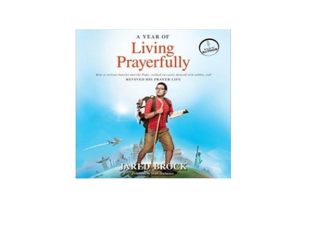 Coals Danced With Rabbis And Revived His Prayer Life Full Audiobook A Year Of Living Prayerfully How Curious Traveler Met The Pope Walked On Coals Danced With Rabbis And Revived His Prayer Life Full Audiobook A Year Of Living Prayerfully How Curious Traveler Met The Pope Walked On