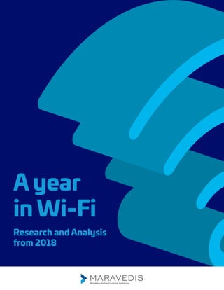 A year
in Wi-Fi
Research and Analysis
from 2018
 