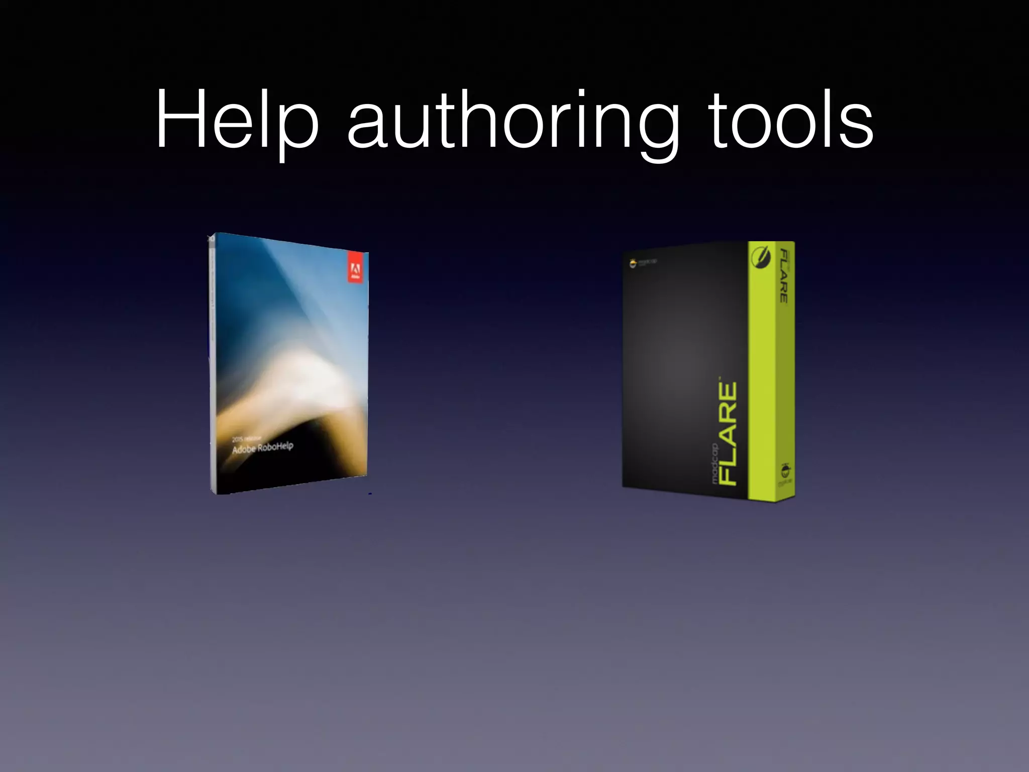 Help authoring tools
 