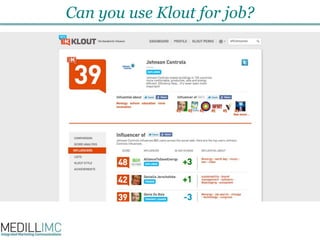 Can you use Klout for job?