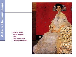 Gustav Klimt
Fritza Riedler
1906
Oleo sobre tela
Colección Privada
 