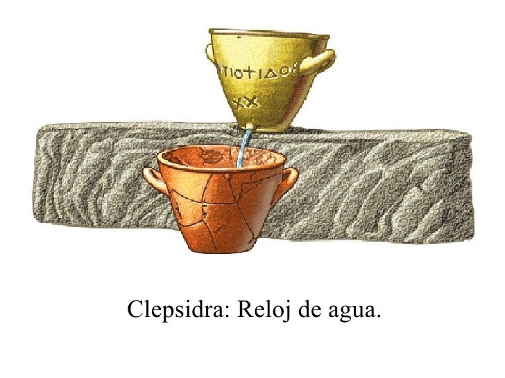 Resultado de imagen para RELOJ CLEPSIDRA