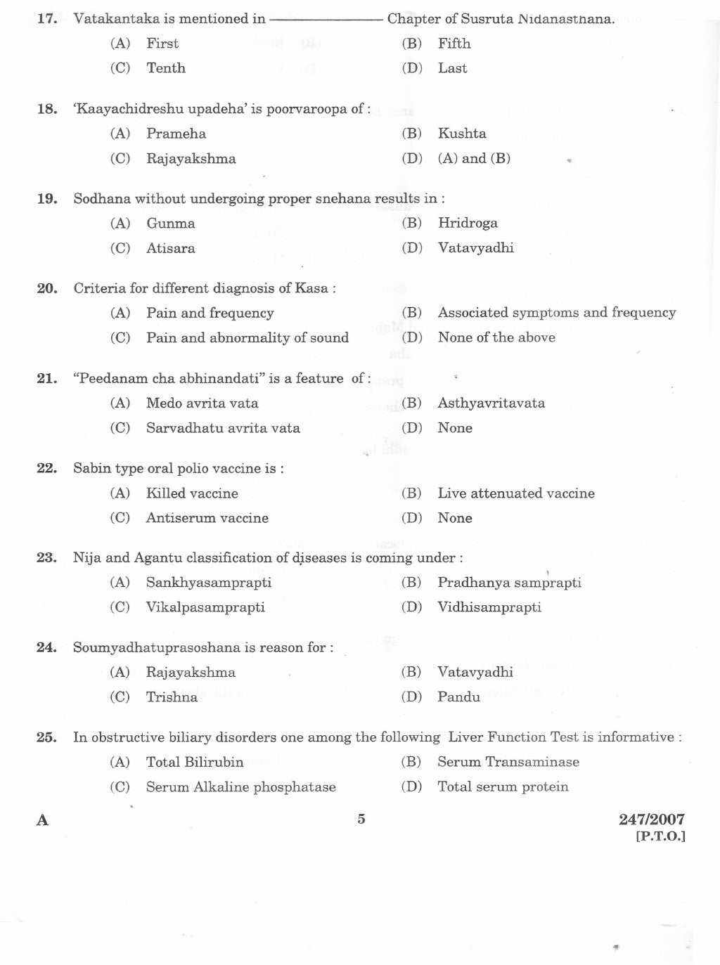 Ayurveda Medical officer Kerala PSC Question 247/2007
