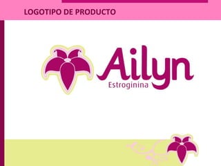 LOGOTIPO DE PRODUCTO
 