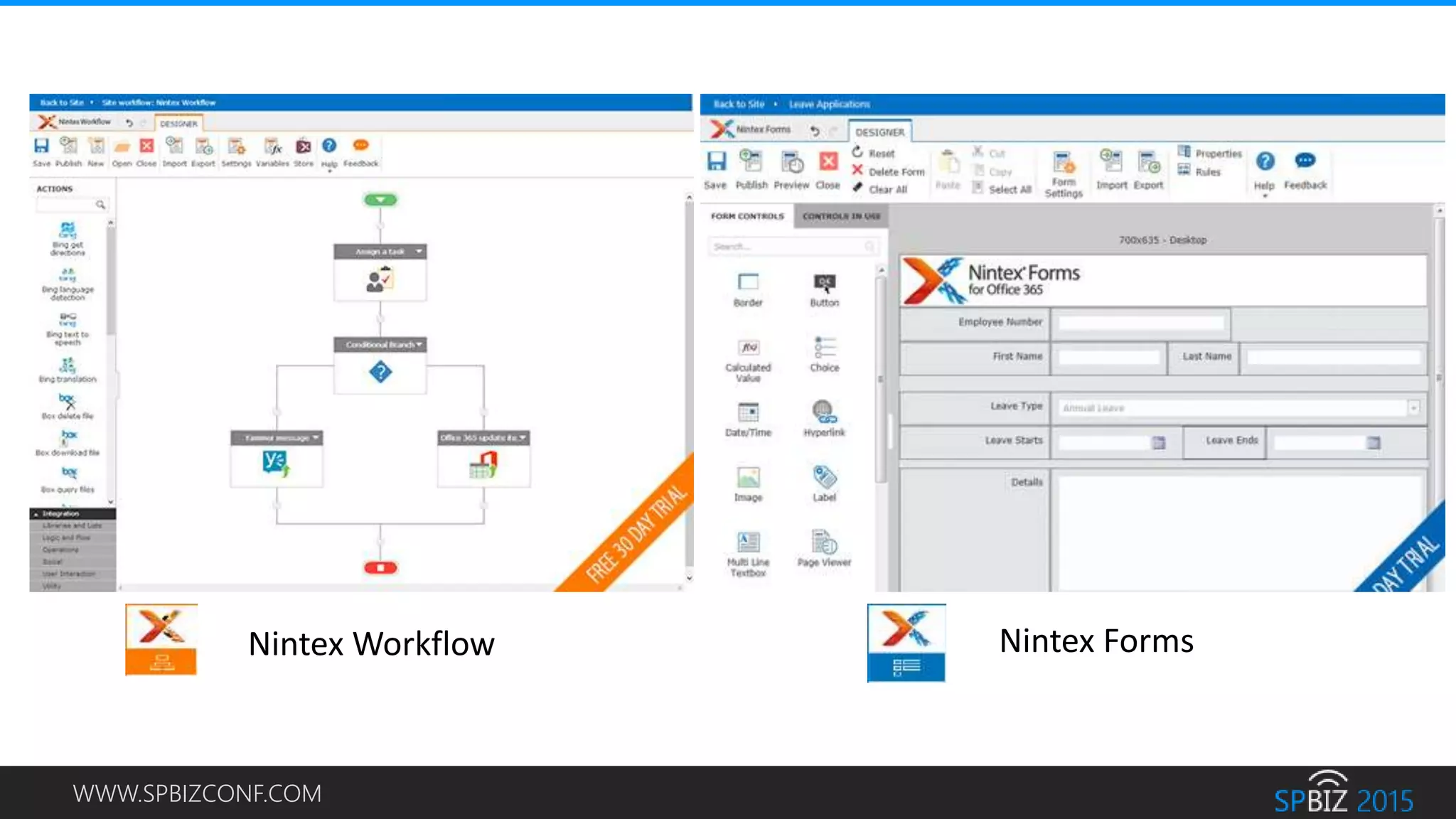WWW.SPBIZCONF.COM
Nintex Workflow Nintex Forms
 
