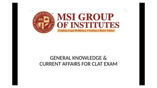 Comprehensive Guide to General Knowledge & Current Affairs for CLAT ...