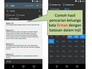 Contoh hasil
pencarian keluarga
kata firman dengan
batasan dalam Injil
 